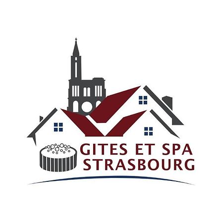 Gites Spa Strasbourg - La Villa 14 Furdenheim Exterior foto